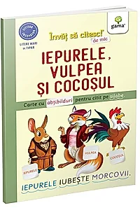 Iepurele, vulpea și cocoșul