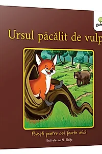 Ursul păcălit de vulpe