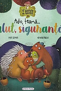 Adio, teamă... Salut, siguranță!