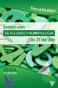 Învață cum să folosești numerologia în 21 de zile