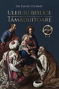 Uleiuri biblice tămăduitoare