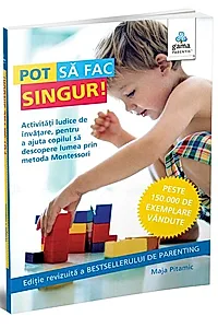 Pot să fac singur! Cărți Montessori pentru părinți
