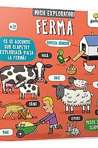 Ferma. Micii exploratori