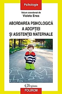 ABORDAREA PSIHOLOGICA A ADOPTIEI SI ASISTENTEI MATERNALE