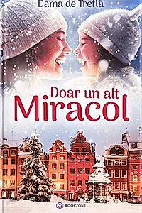 Doar un alt Miracol