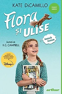Flora şi Ulise. Aventurile iluminate