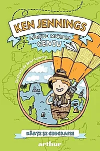 Hărți și geografie. Cărțile micului geniu (Vol. 4)