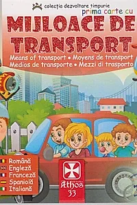 Prima carte cu Mijloace de Transport