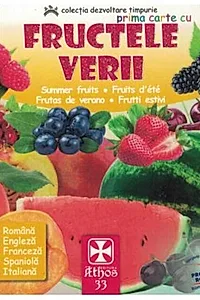 Prima carte cu Fructele Verii