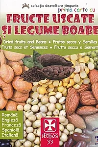 Prima carte cu Fructe Uscate și Legume Boabe