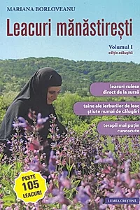 Leacuri mânăstireşti (Vol. 1)