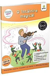 O întâlnire magică! (Citesc ușor, Nivel 1)