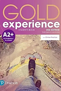 Gold Experience A2+ Student's Book with Online Practice, 2nd Edition