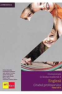 Comunicare în limba modernă 1 - Engleză, Ghidul profesorului clasa a II-a