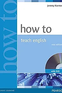 How To Teach English (with DVD), 2nd Edition