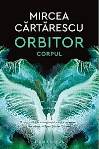 Orbitor - Corpul
