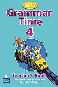 Grammar Time 4 Teacher's Book with CD (B1), New Edition