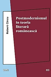 Postmodernismul în teoria literară românească
