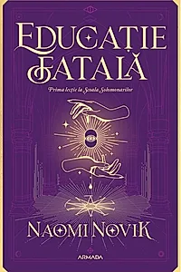 Educație fatală (Vol. 1)