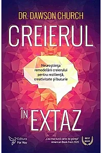 Creierul în extaz