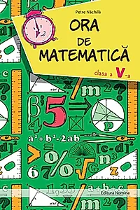 Ora de matematica clasa a V-a