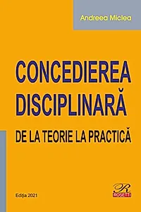 Concedierea disciplinară. De la teorie la practică