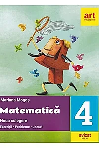 Noua culegere de matematică pentru clasa a IV-a. Exerciţii, probleme, jocuri