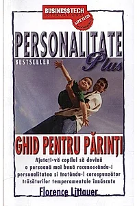 Personalitate Plus, ghid pentru părinți