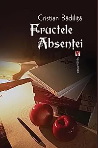 Fructele absenței