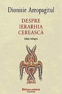 Despre ierarhia cerească