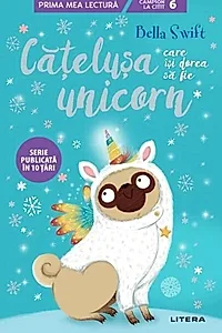 Cățelușa care își dorea să fie unicorn (Vol. 1)