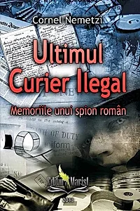 Ultimul Curier Ilegal