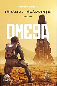 Tărâmul făgăduinţei. OMEGA