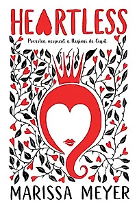 Heartless: Povestea nespusa a Reginei de Cupa