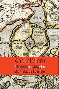 Elogiul frontierelor