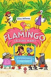 Hotel Flamingo: Căldură mare
