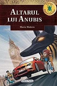 Clubul detectivilor - Altarul lui Anubis