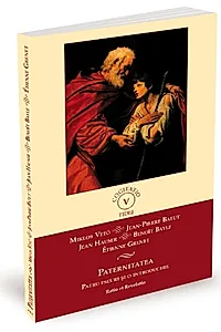 Paternitatea. Patru eseuri și o introducere