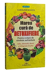 Marea cură de detoxifiere