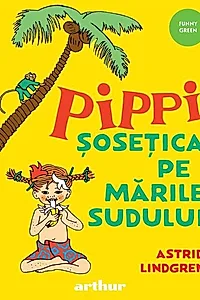 Pippi Șosețica pe Mările Sudului (Vol. 3)