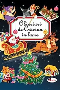 Obiceiuri de Crăciun în lume