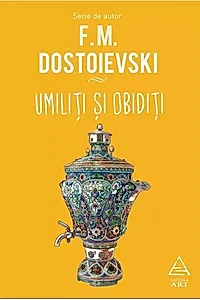 Umiliți și obidiți