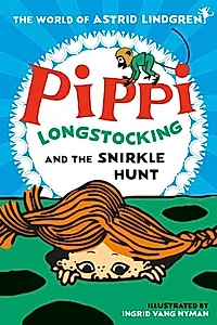 Pippi Longstocking and the Snirkle Hunt