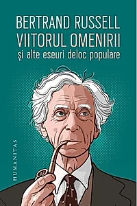 Viitorul omenirii și alte eseuri deloc populare