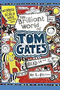 Tom Gates 1: The Brilliant World of Tom Gates