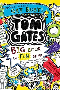 Tom Gates: Big Book of Fun Stuff