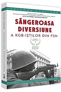 Crimele Revoluției - Sângeroasa Diversiune a KGB-iștilor din FSN