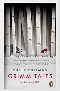 Grimm Tales : For Young and Old