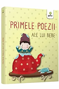 Primele poezii ale lui bebe