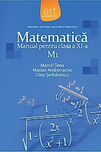 Matematică M1. Manual Clasa a XI-a